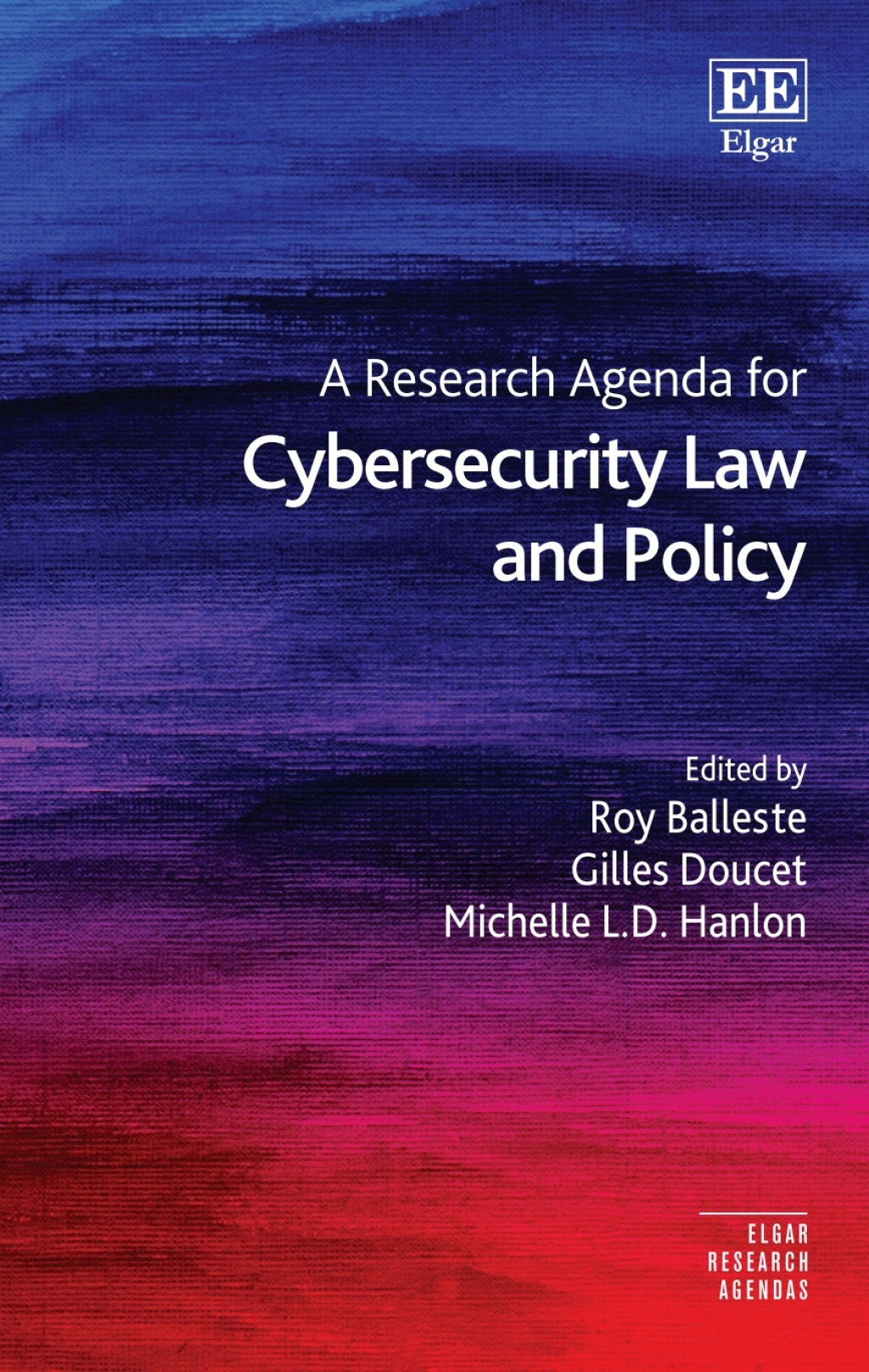 A Research Agenda for Cybersecurity Law and Policy 1st Edition â€“ PDF/EPUB Version Downloadable
