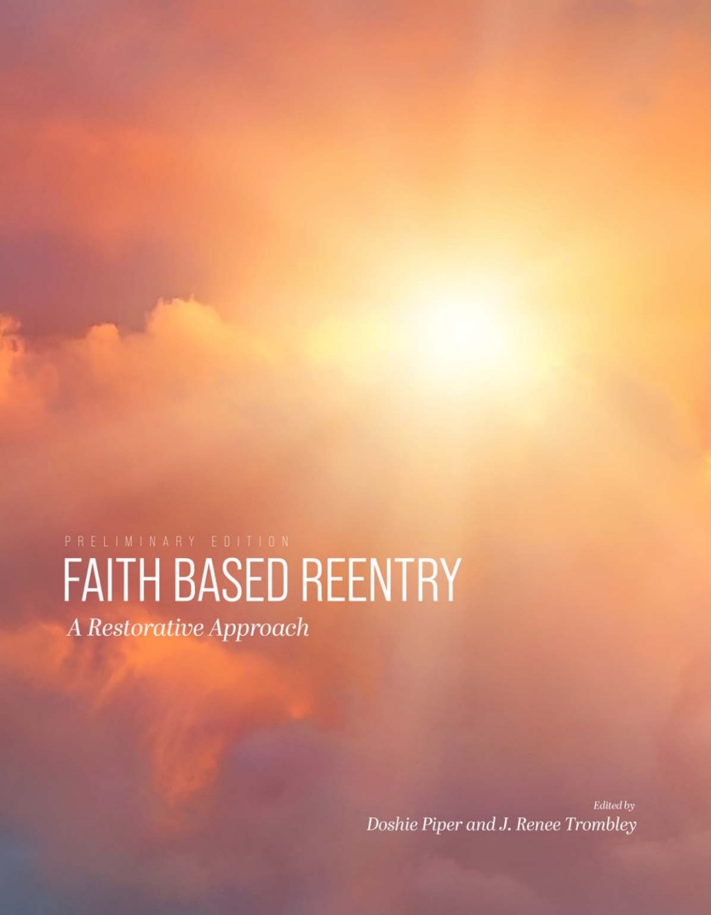 A Restorative Approach to Faith-Based Reentry 1st Edition â€“ PDF/EPUB Version Downloadable