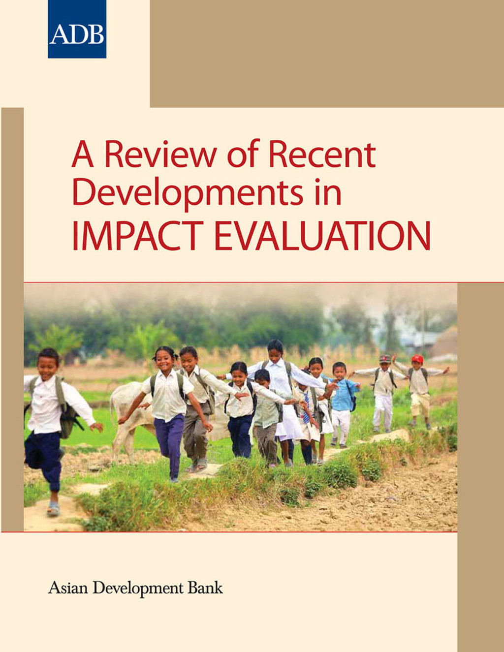 A Review of Recent Developments in Impact Evaluation 1st Edition - (PDF/EPUB Version)