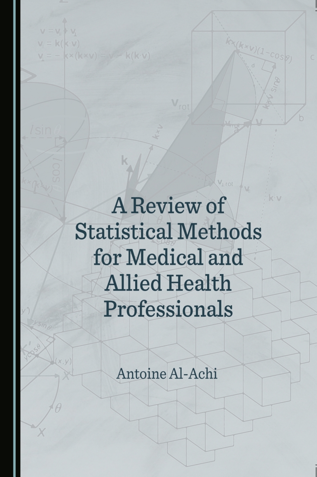 A Review of Statistical Methods for Medical and Allied Health Professionals 1st Edition â€“ PDF/EPUB Version Downloadable