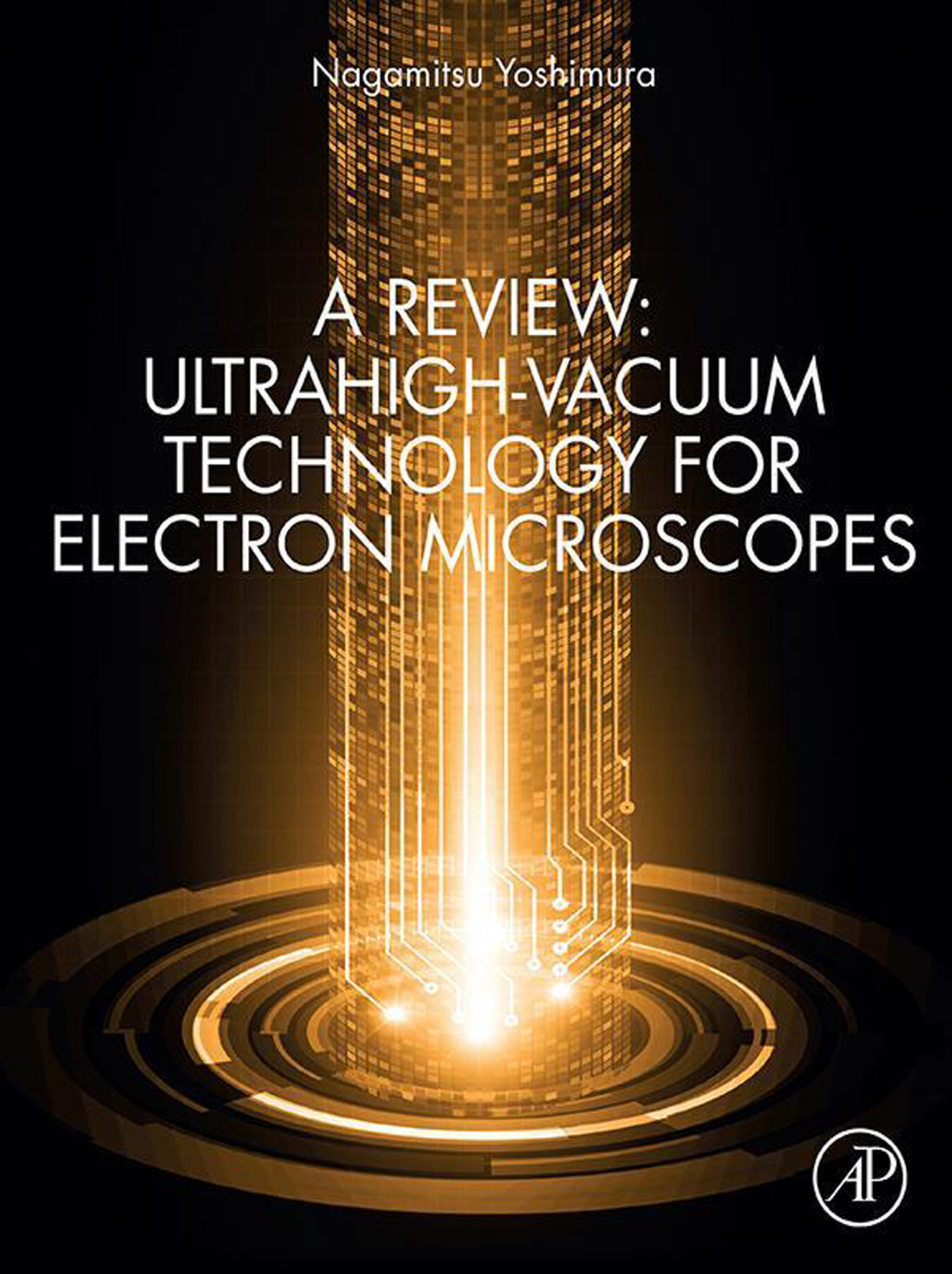 A Review: Ultrahigh-Vacuum Technology for Electron Microscopes â€“ PDF/EPUB Version Downloadable