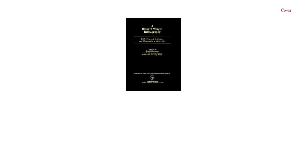 A Richard Wright Bibliography Fifty Years of Criticism and Commentary, 1933-1982 1st Edition â€“ PDF/EPUB Version Downloadable