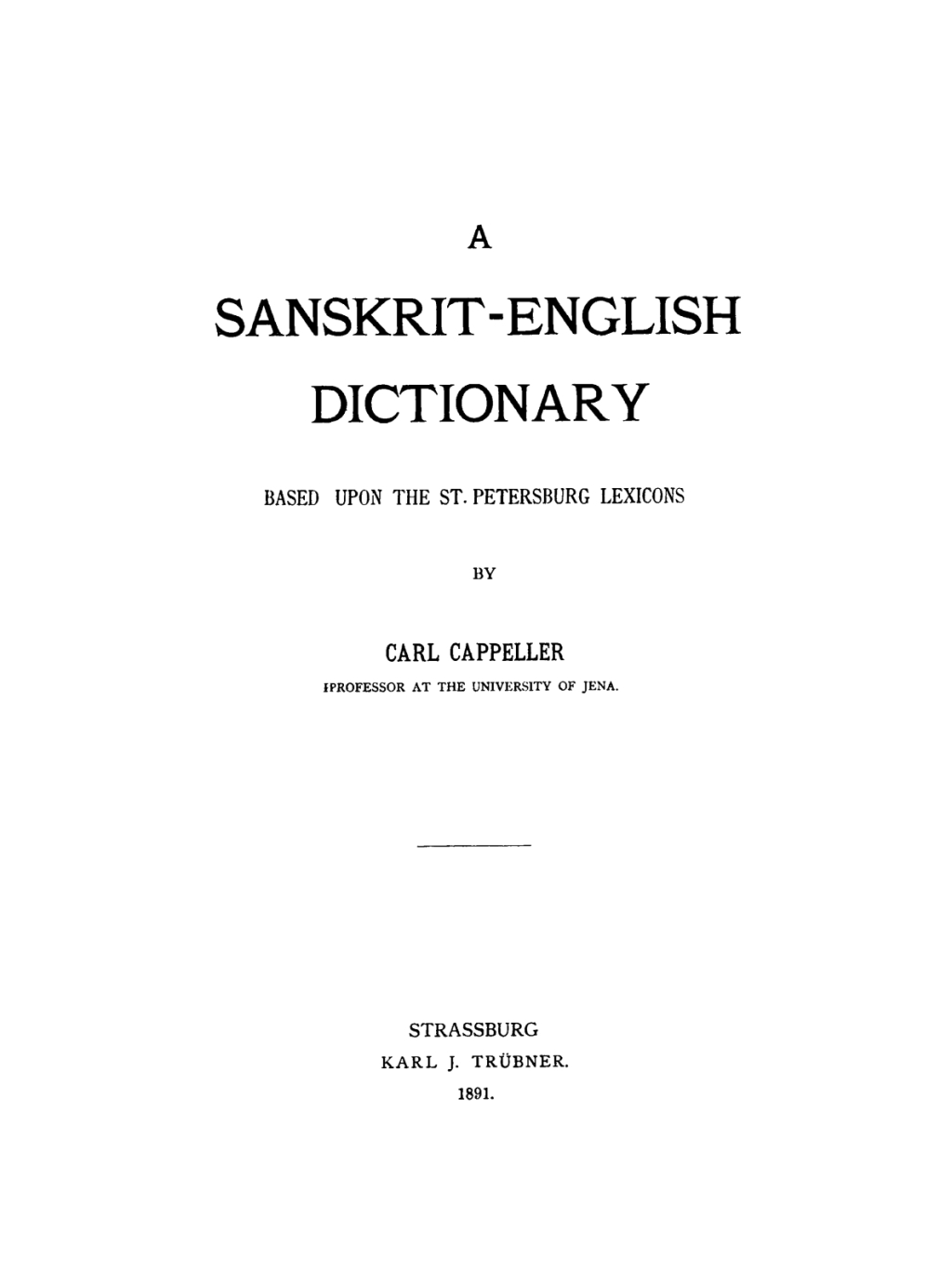A Sanskrit-English dictionary Based upon the St. Petersburg lexicons 1st Edition â€“ PDF/EPUB Version Downloadable