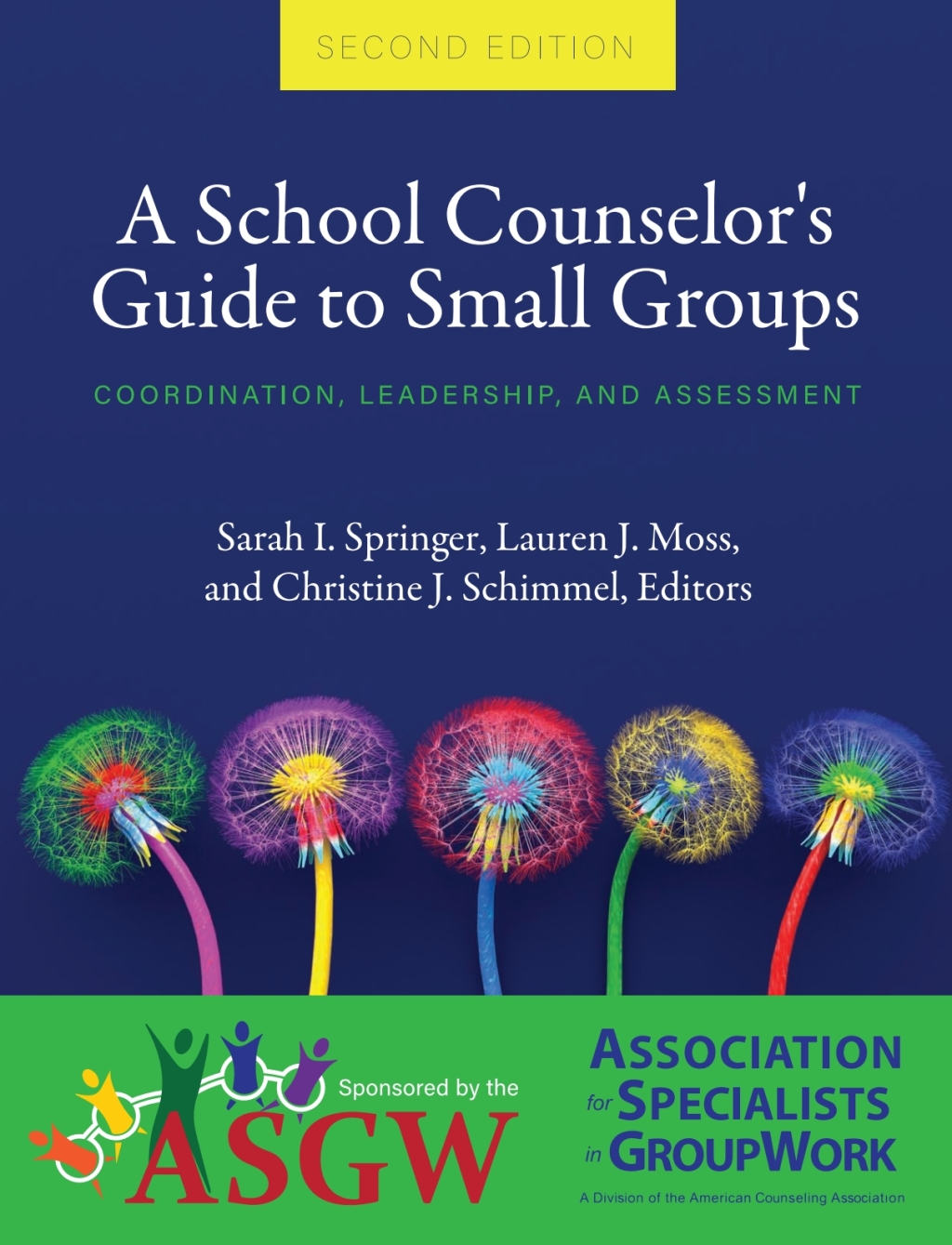 A School Counselor's Guide to Small Groups 2nd Edition â€“ PDF/EPUB Version Downloadable