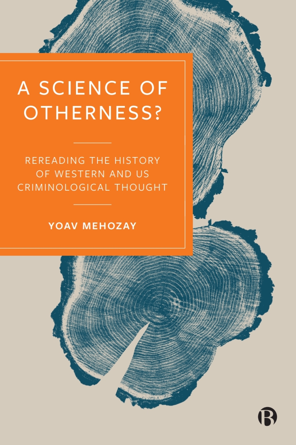 A Science of Otherness? Rereading the History of Western and US Criminological Thought 1st Edition â€“ PDF/EPUB Version Downloadable