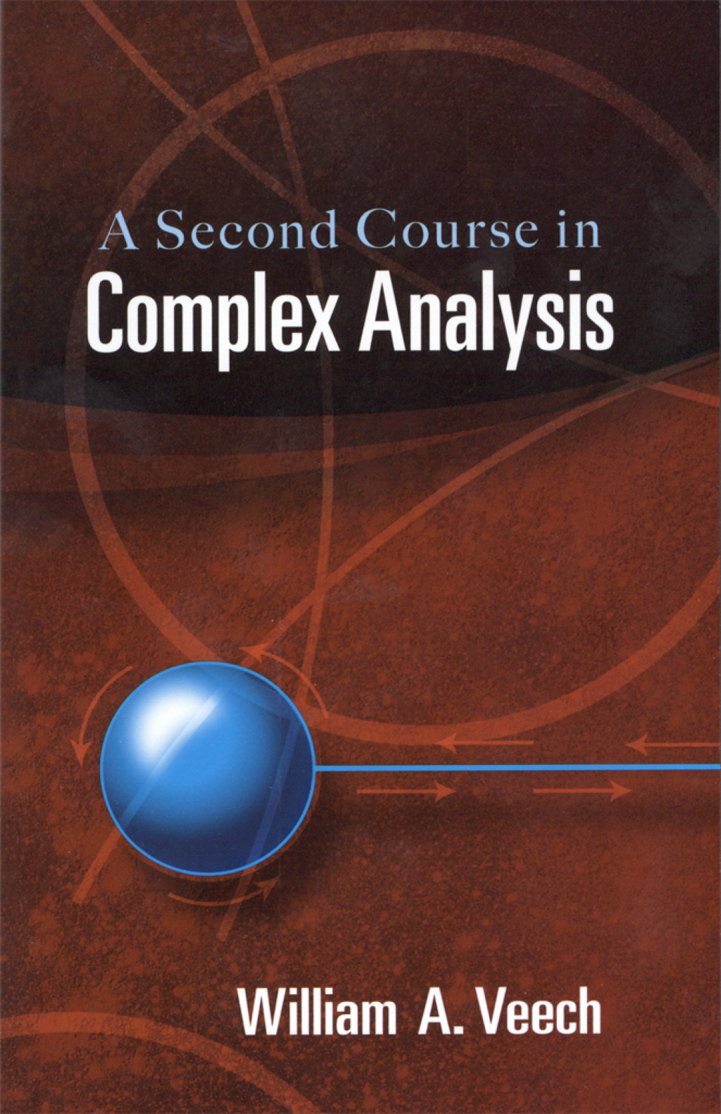 A Second Course in Complex Analysis - (PDF/EPUB Version)