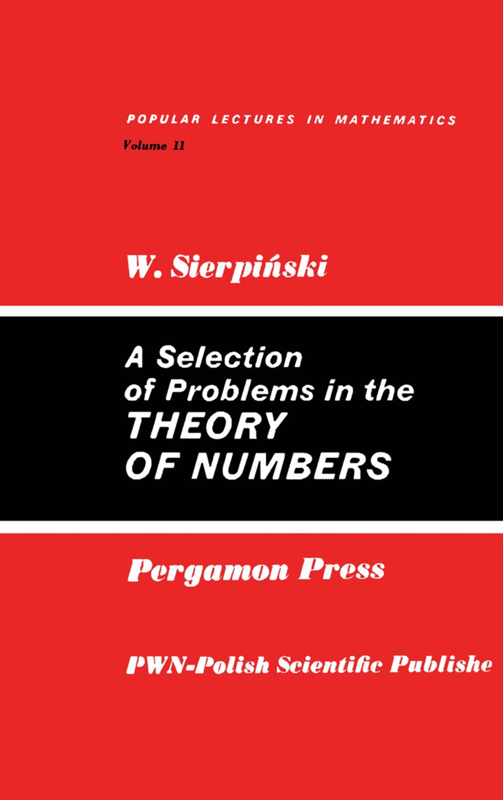 A Selection of Problems in the Theory of Numbers Popular Lectures in Mathematics - (PDF/EPUB Version)