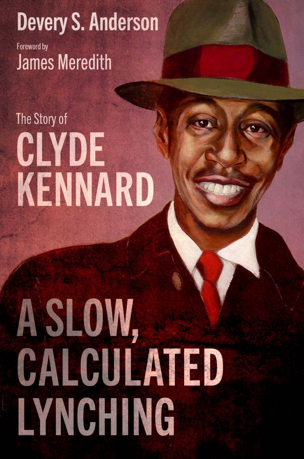 A Slow, Calculated Lynching The Story of Clyde Kennard - (PDF/EPUB Version)