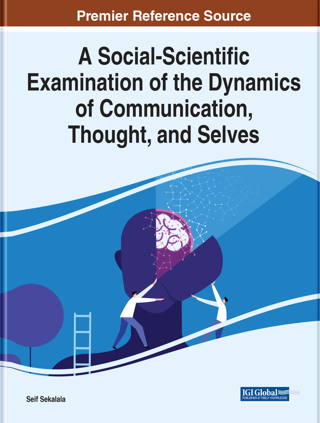 A Social-Scientific Examination of the Dynamics of Communication, Thought, and Selves â€“ PDF/EPUB Version Downloadable