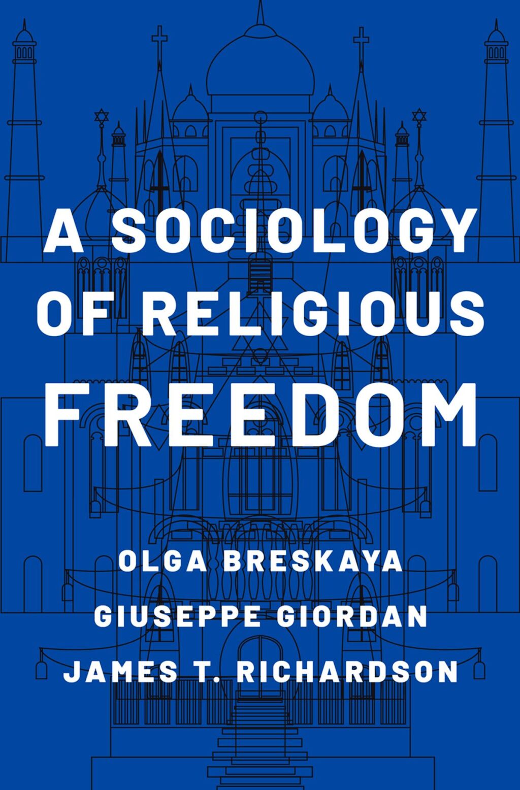 A Sociology of Religious Freedom 1st Edition â€“ PDF/EPUB Version Downloadable