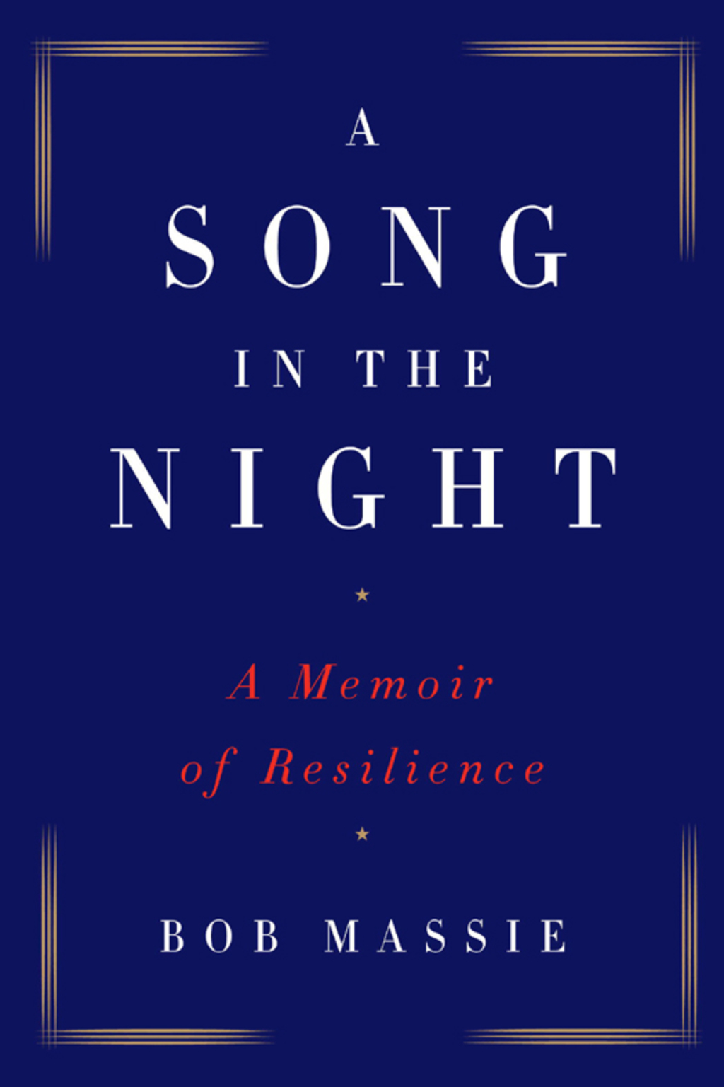 A Song in the Night A Memoir of Resilience - (PDF/EPUB Version)