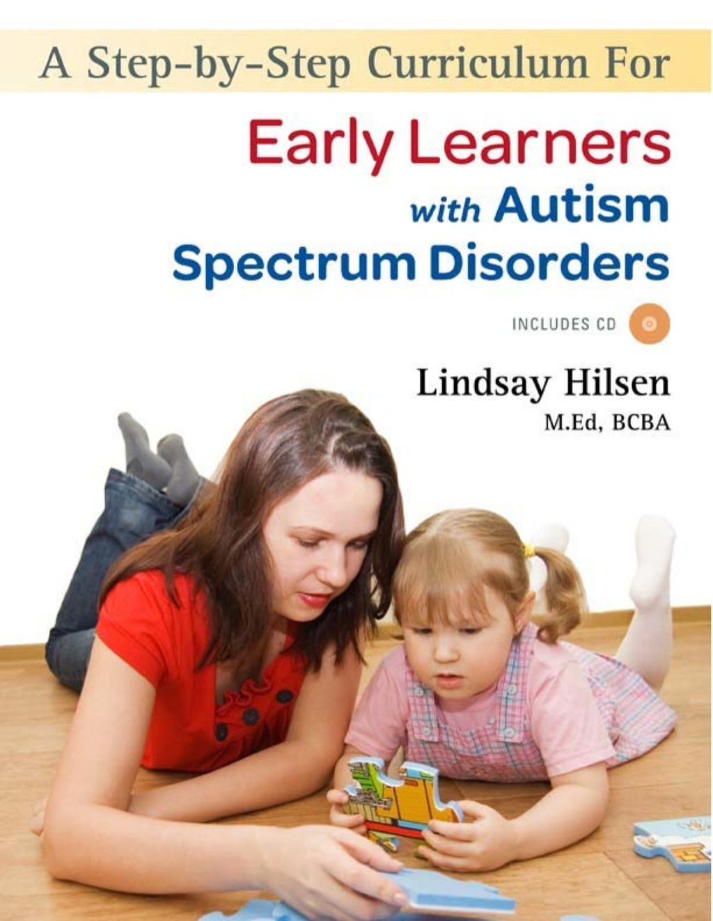 A Step-by-Step Curriculum for Early Learners with Autism Spectrum ...