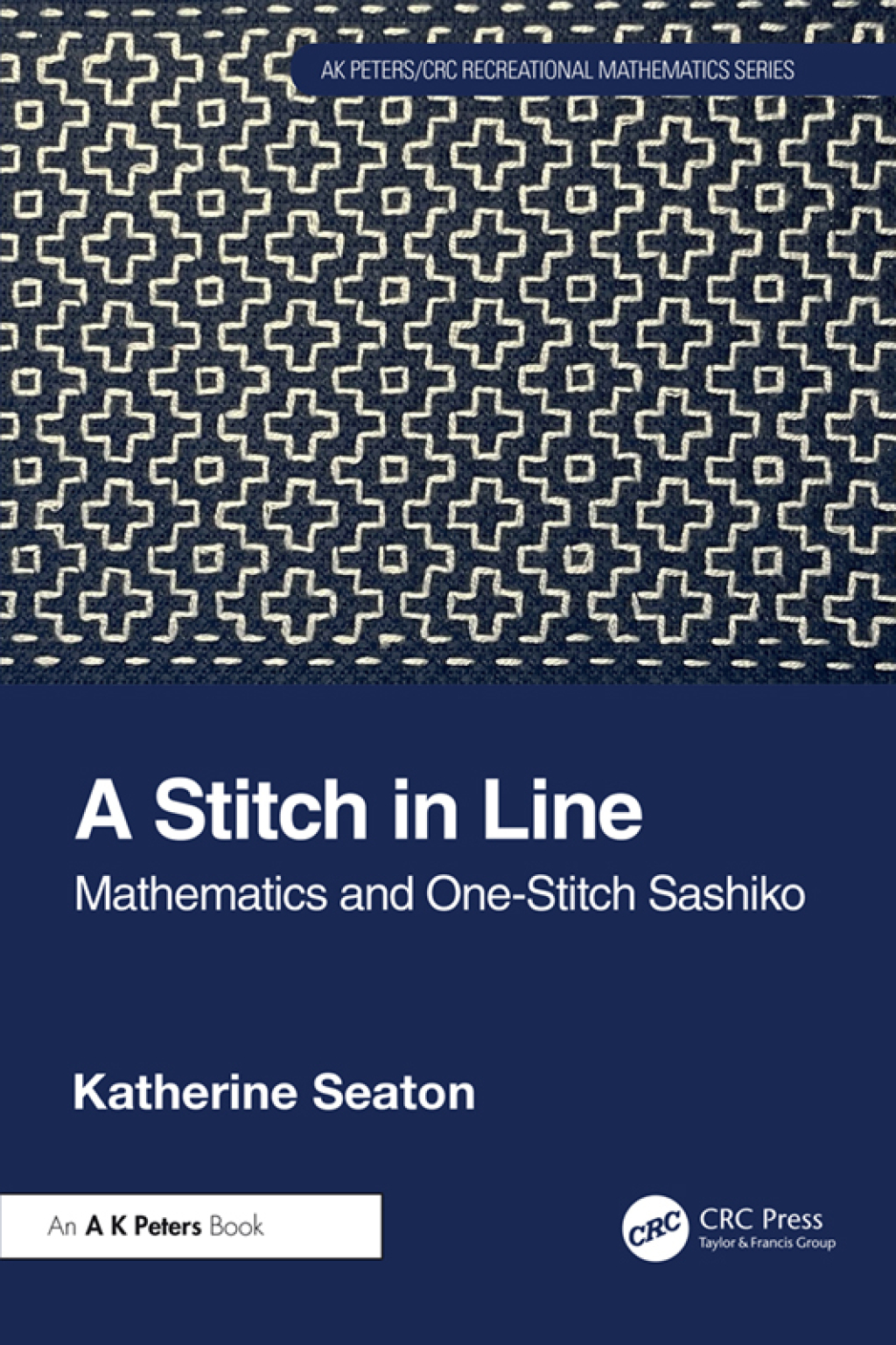 A Stitch in Line Mathematics and One-Stitch Sashiko 1st Edition - (PDF/EPUB Version)