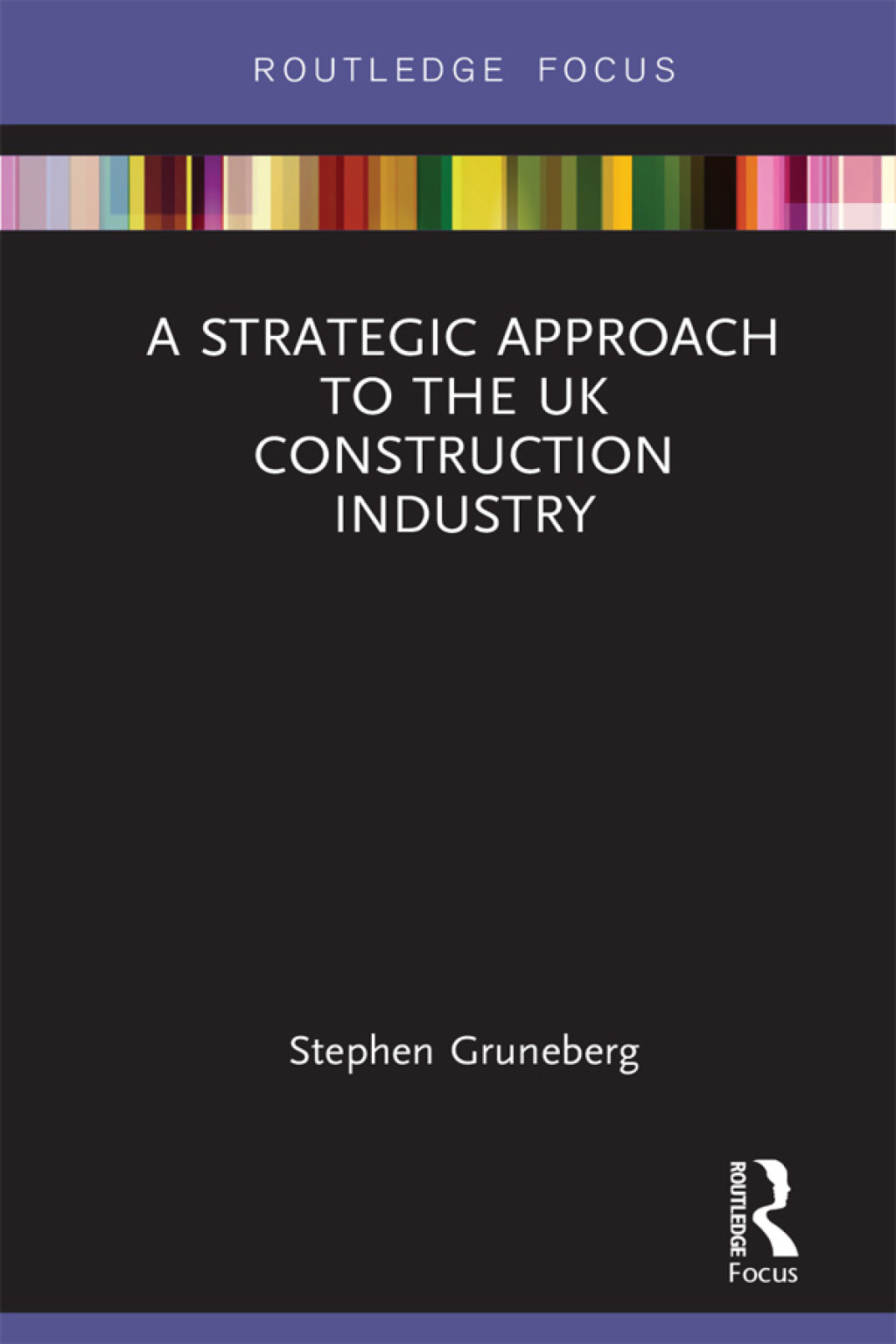 A Strategic Approach to the UK Construction Industry 1st Edition - (PDF/EPUB Version)