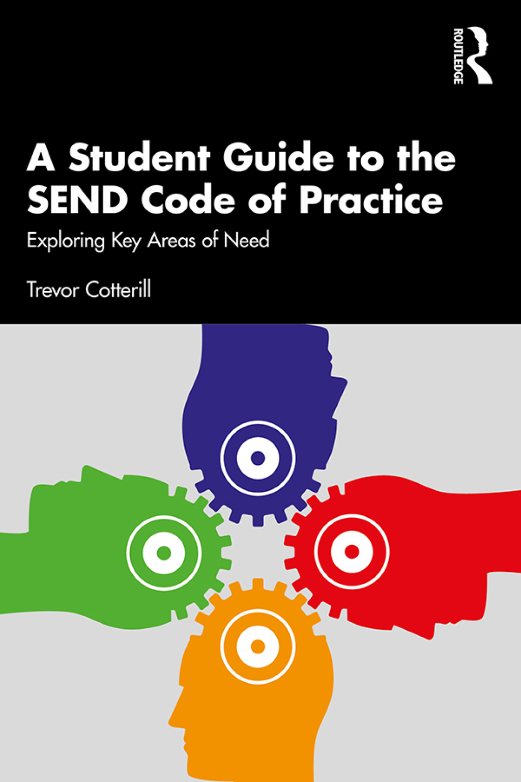 A Student Guide to the SEND Code of Practice Exploring Key Areas of Need 1st Edition - (PDF/EPUB Version)
