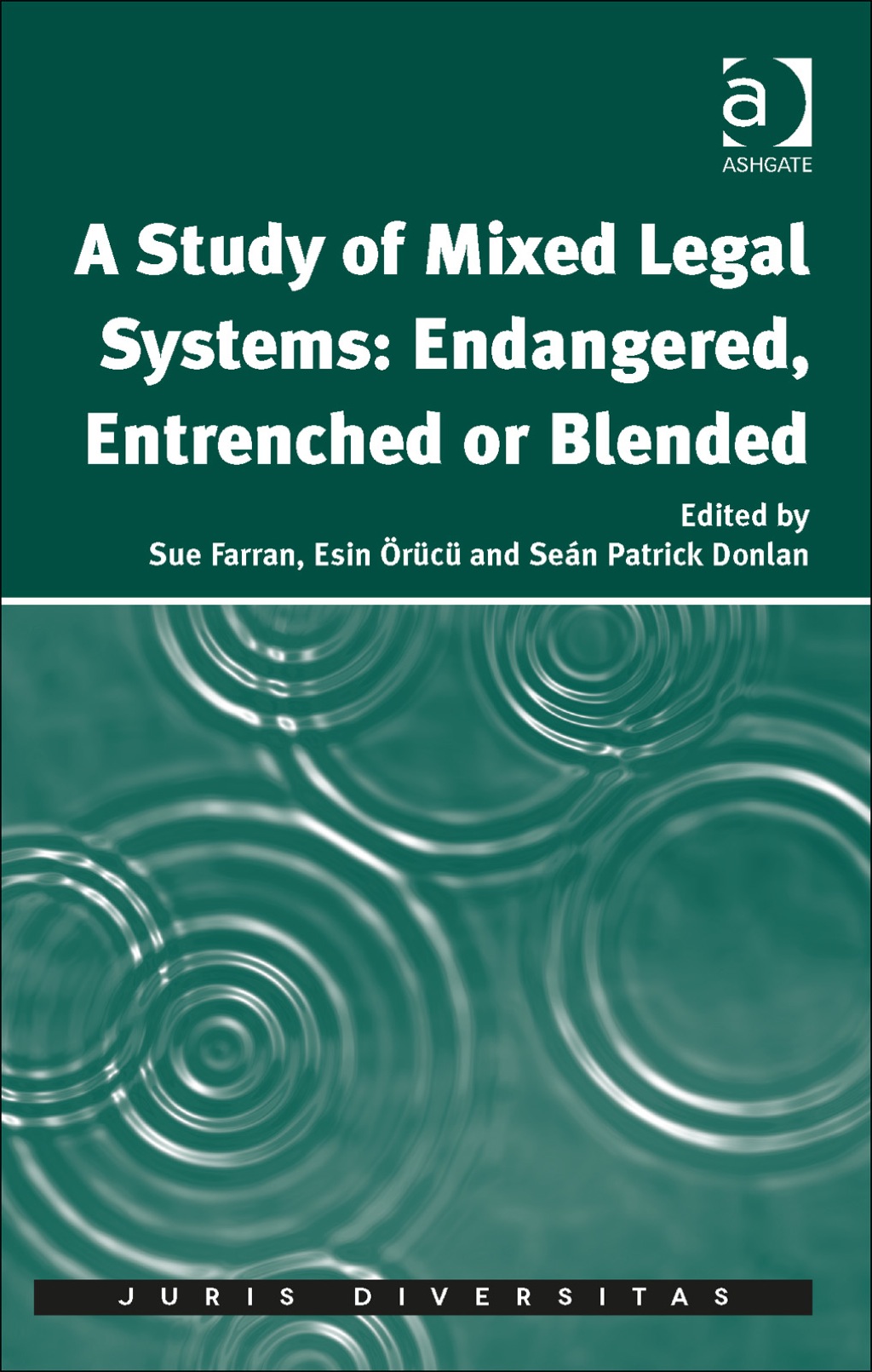 A Study of Mixed Legal Systems: Endangered, Entrenched or Blended â€“ PDF/EPUB Version Downloadable