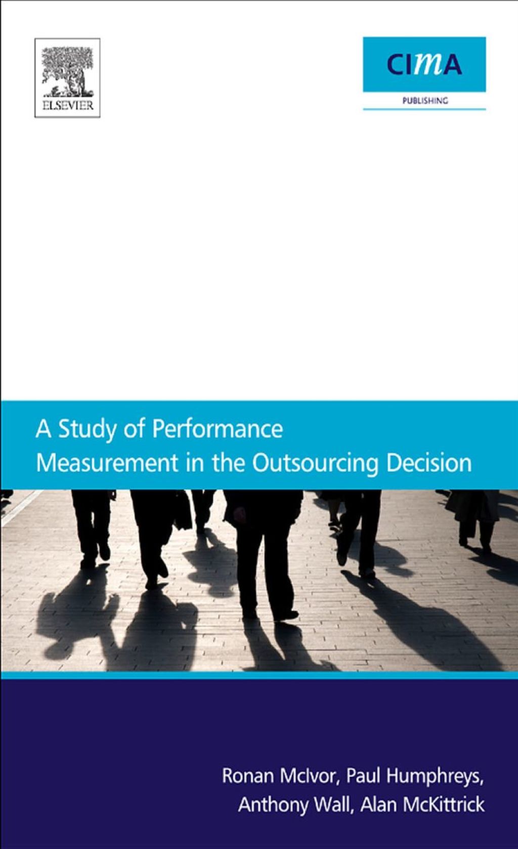 A Study Of Performance Measurement In The Outsourcing Decision – PDF/EPUB Version Downloadable A Study Of Performance Measurement In The Outsourcing Decision – PDF/EPUB Version Downloadable - Image 1