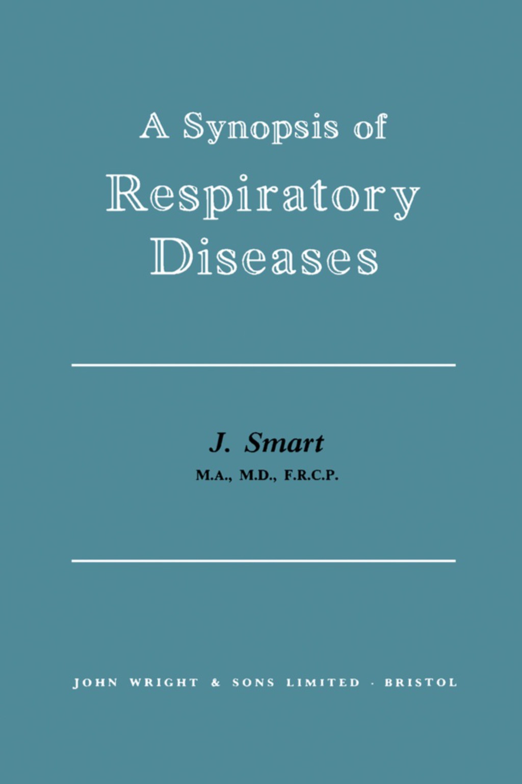 A Synopsis of Respiratory Diseases - (PDF/EPUB Version)