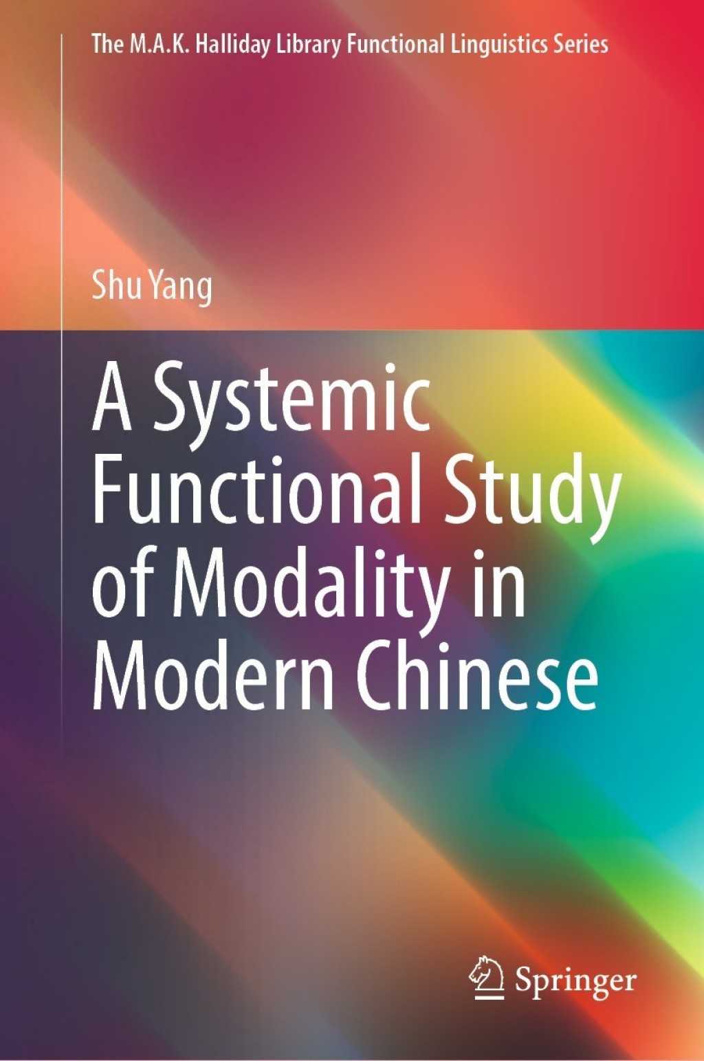 A Systemic Functional Study of Modality in Modern Chinese â€“ PDF/EPUB ...