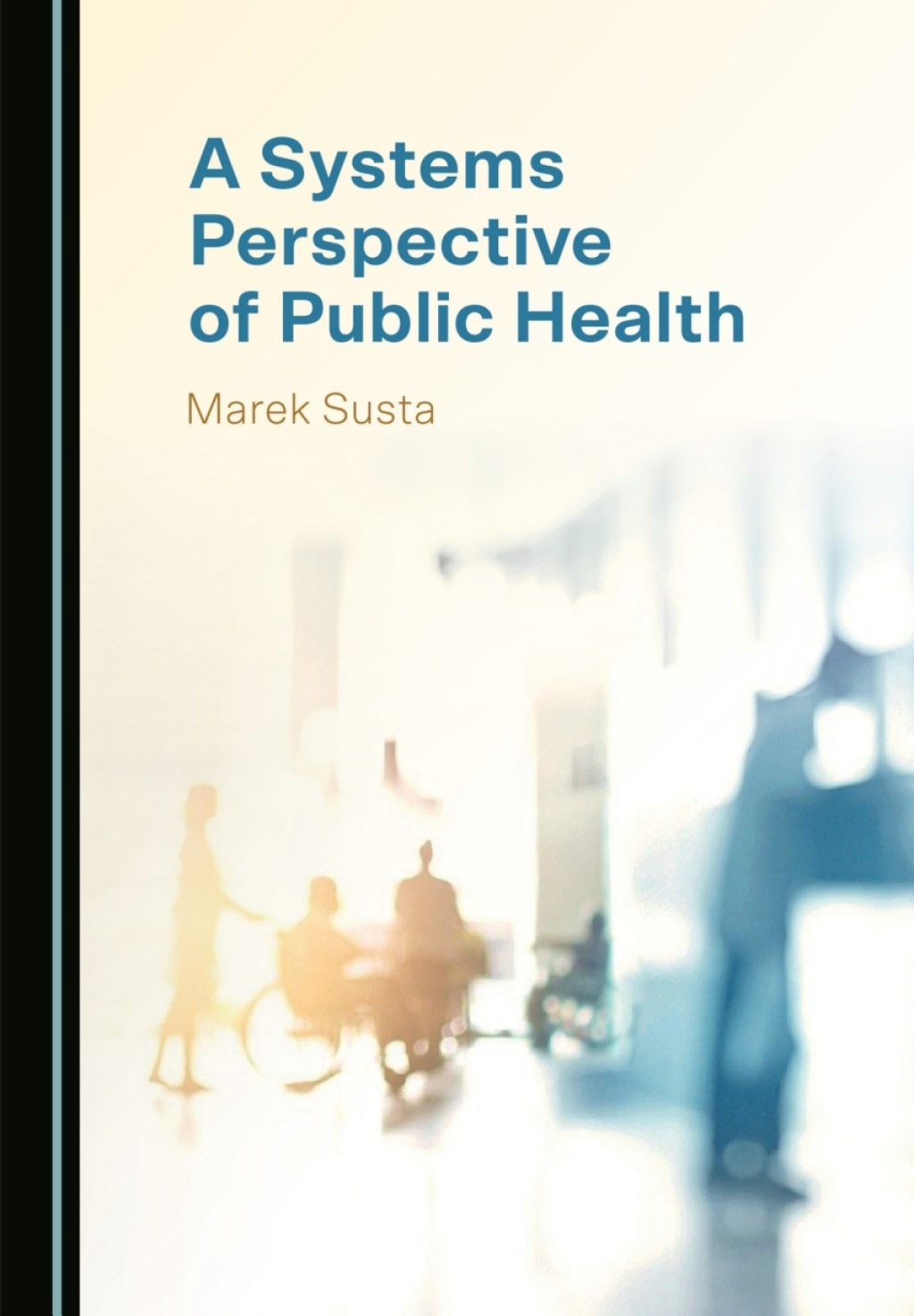 A Systems Perspective of Public Health 1st Edition â€“ PDF/EPUB Version Downloadable