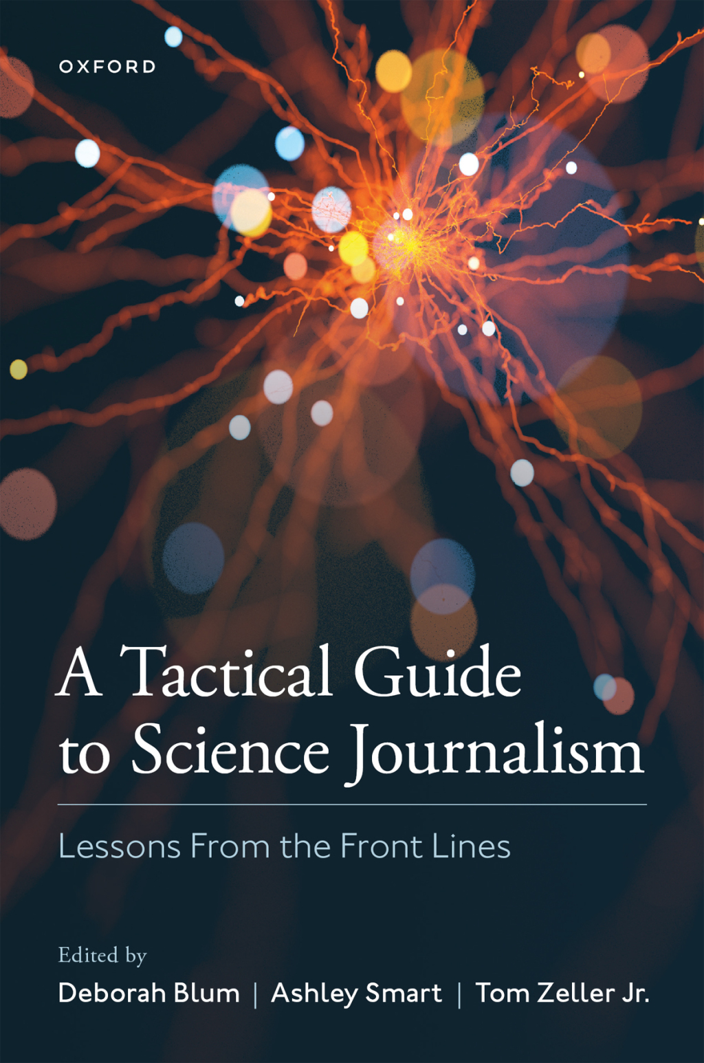 A Tactical Guide to Science Journalism Lessons From the Front Lines - (PDF/EPUB Version)