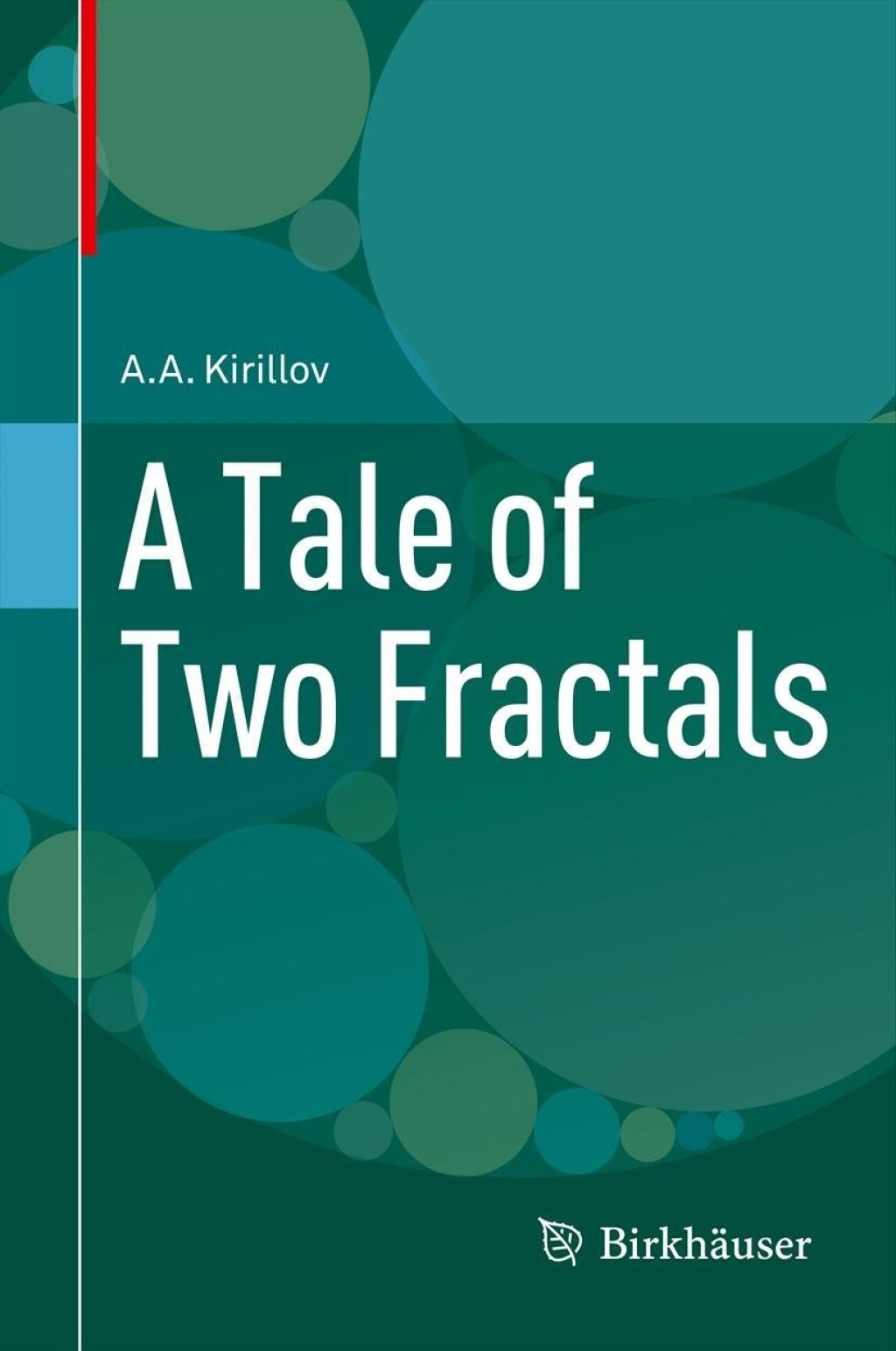 A Tale of Two Fractals - (PDF/EPUB Version)