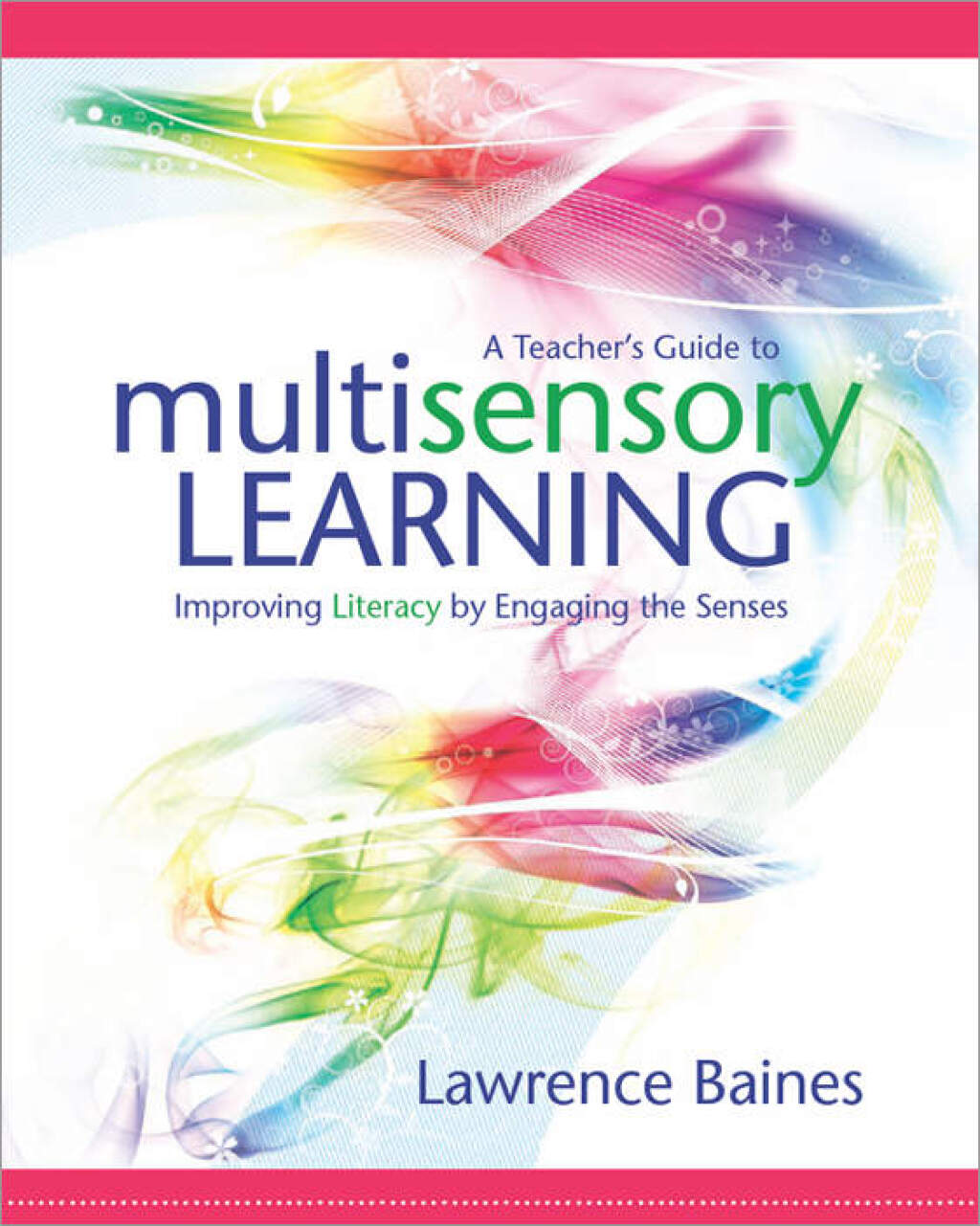 A Teacher's Guide to Multisensory Learning Improving Literacy by Engaging the Senses - (PDF/EPUB Version)