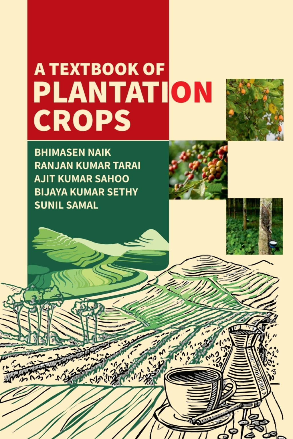 A Textbook of Plantation Crops 1st Edition â€“ PDF/EPUB Version Downloadable