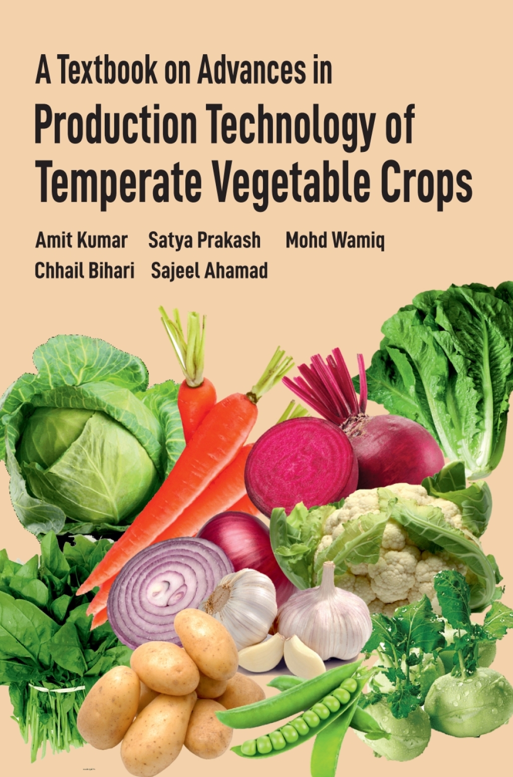 A Textbook on Advances in Production Technology of Temperate Vegetable Crops 1st Edition â€“ PDF/EPUB Version Downloadable