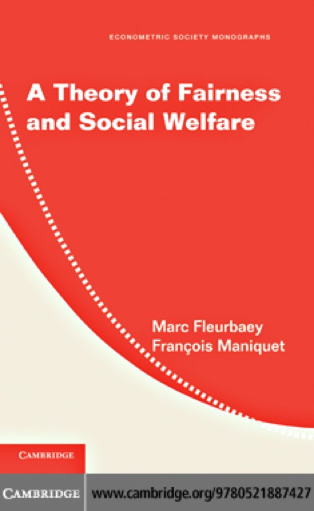 A Theory of Fairness and Social Welfare 1st Edition â€“ PDF/EPUB Version Downloadable