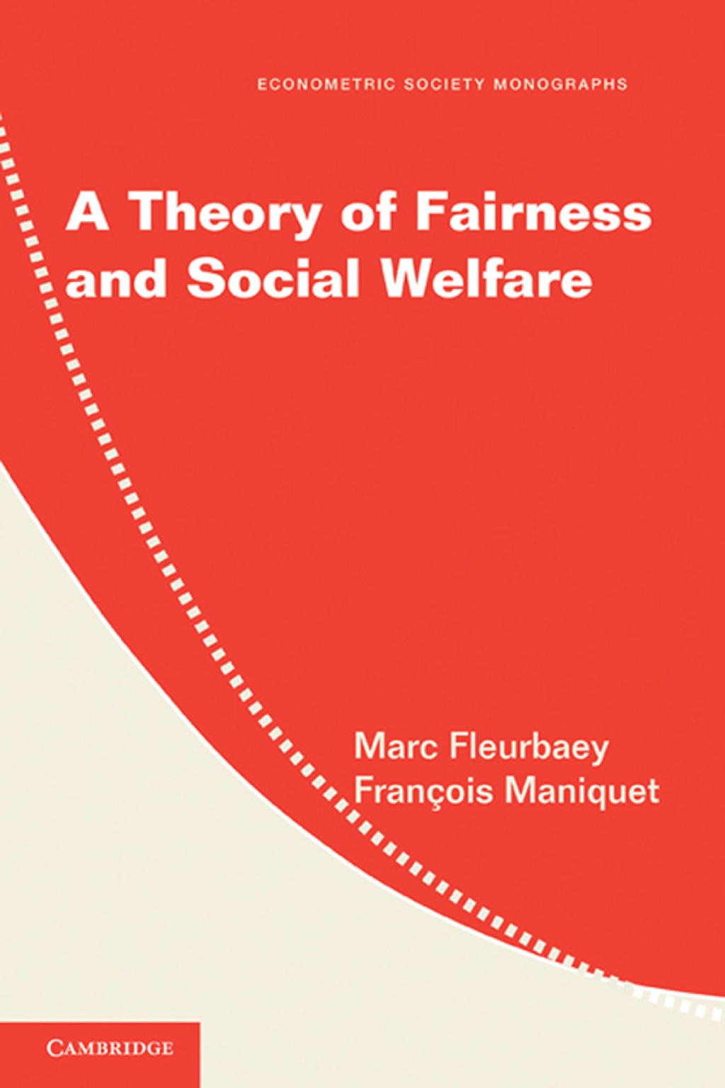 A Theory of Fairness and Social Welfare 1st Edition – PDF/EPUB Version Downloadable A Theory of Fairness and Social Welfare 1st Edition – PDF/EPUB Version Downloadable - Image 1