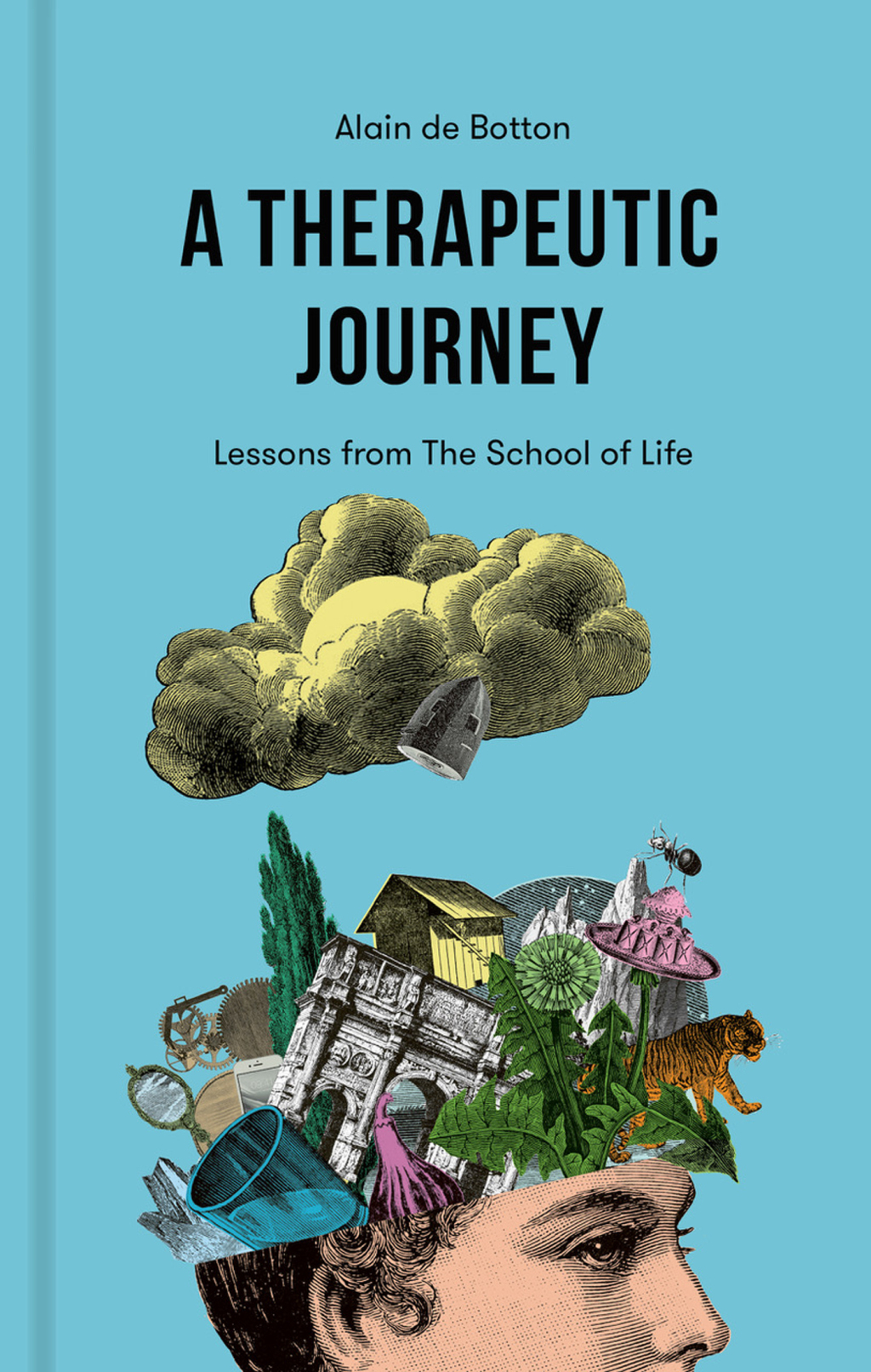 A Therapeutic Journey: Lessons from The School of Life - (PDF/EPUB Version)