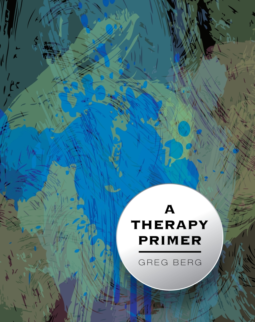 A Therapy Primer ebook plus Active Learning courseware 1st Edition â€“ PDF/EPUB Version Downloadable