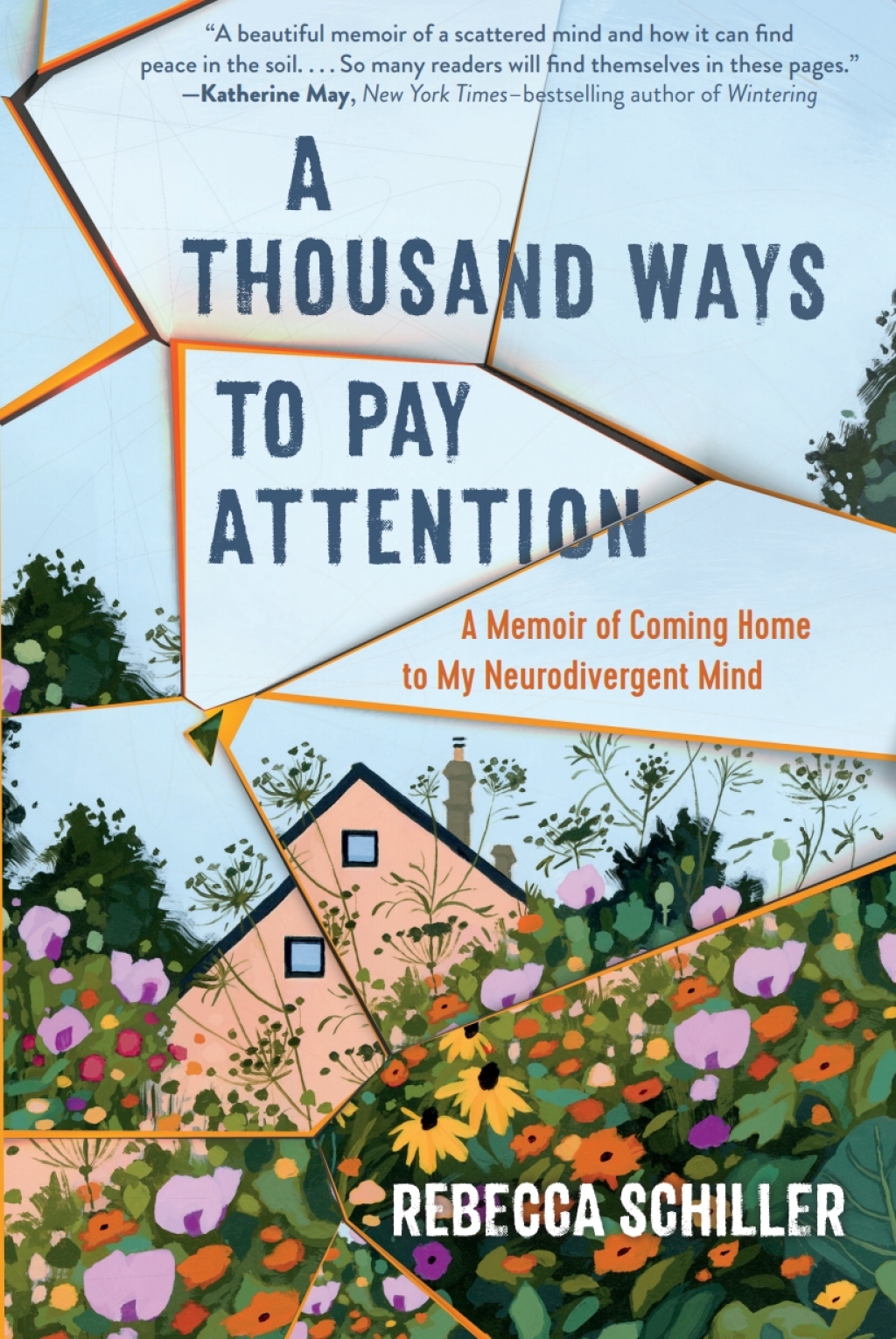 A Thousand Ways to Pay Attention: Discovering the Beauty of My ADHD Mind - A Memoir Discovering the Beauty of My ADHD Mindâ€”A Memoir - (PDF/EPUB Version)