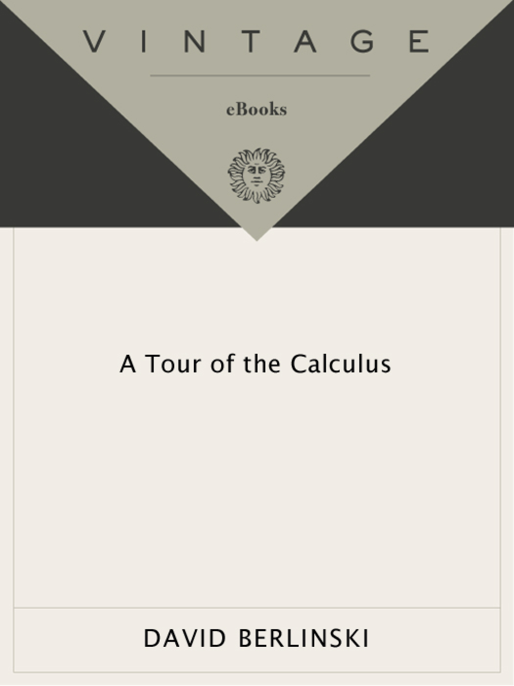 A Tour of the Calculus - (PDF/EPUB Version)