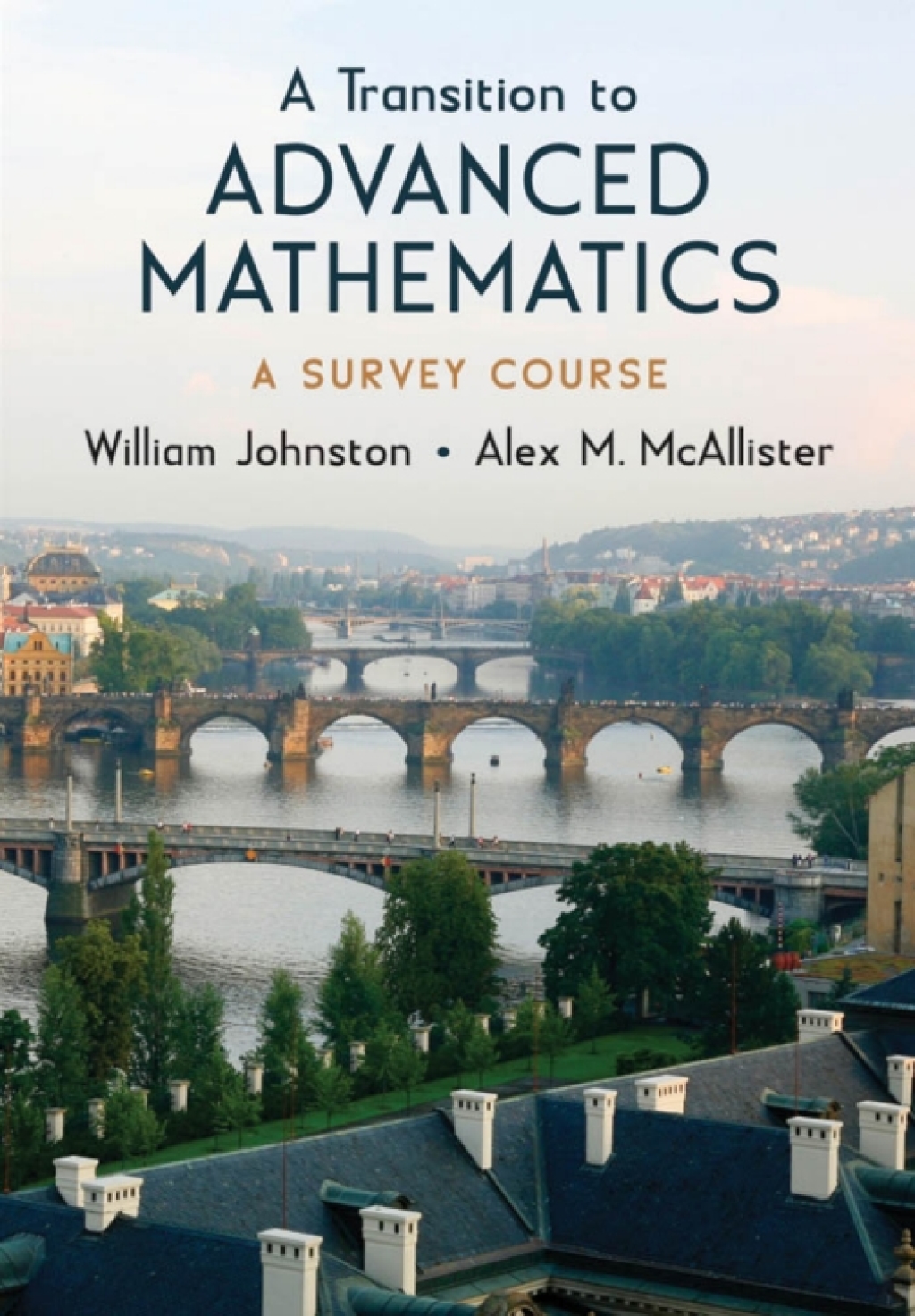 A Transition to Advanced Mathematics A Survey Course â€“ PDF/EPUB Version Downloadable