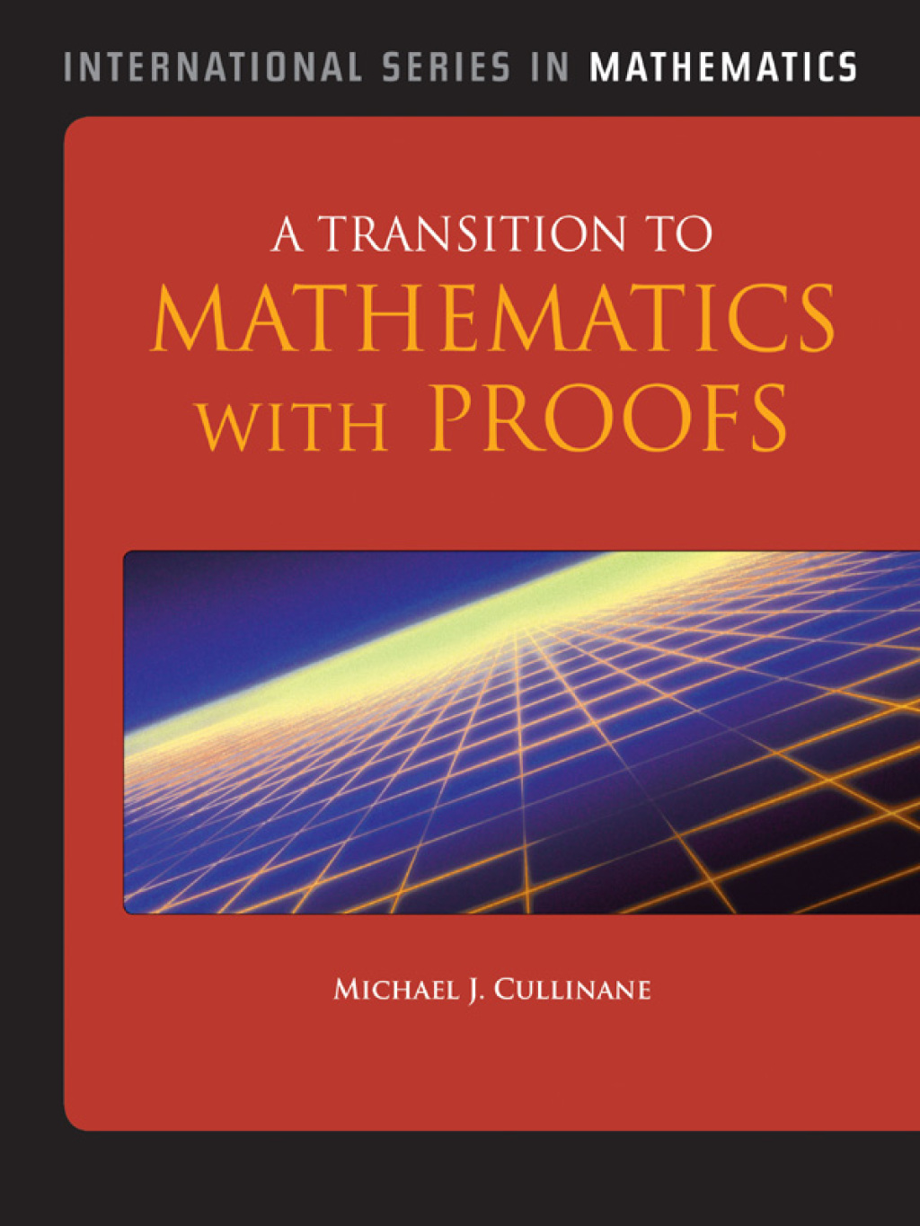 A Transition to Mathematics with Proofs â€“ PDF/EPUB Version Downloadable