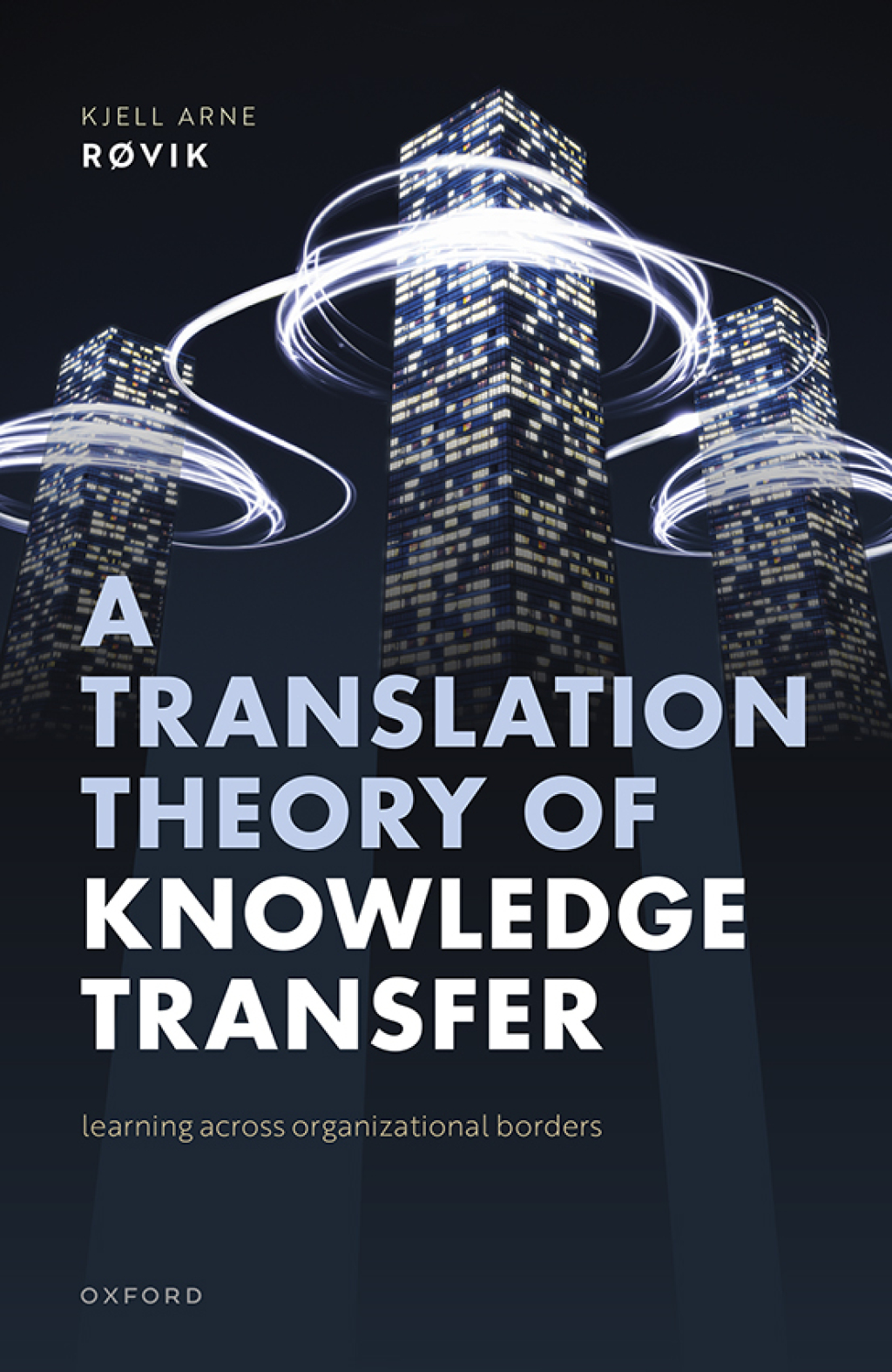 A Translation Theory of Knowledge Transfer Learning Across Organizational Borders â€“ PDF/EPUB Version Downloadable