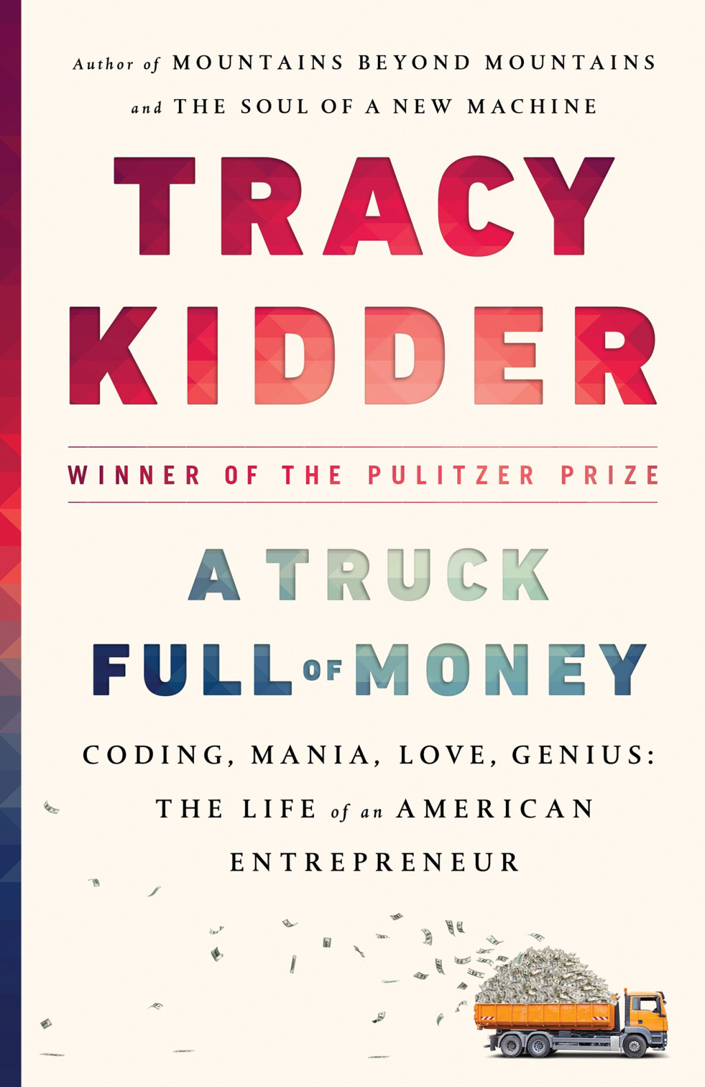 A Truck Full of Money One Man's Quest to Recover from Great Success - (PDF/EPUB Version)