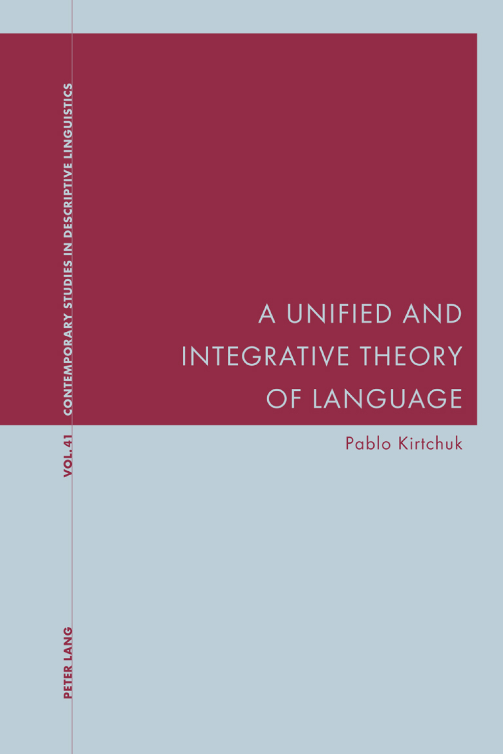 A Unified and Integrative Theory of Language 1st Edition â€“ PDF/EPUB Version Downloadable