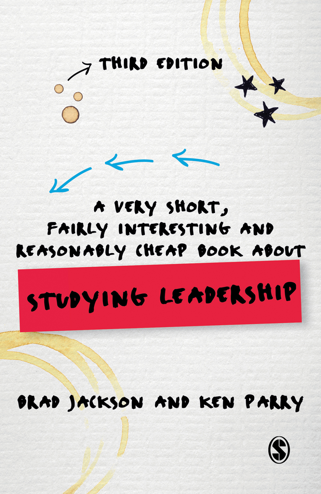A Very Short, Fairly Interesting and Reasonably Cheap Book about Studying Leadership 3rd Edition - (PDF/EPUB Version)