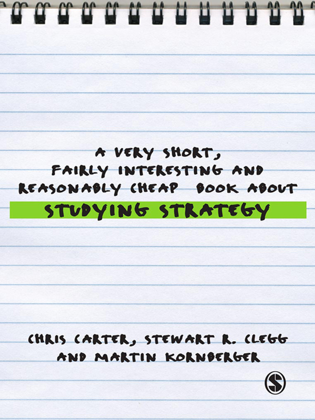 A Very Short, Fairly Interesting and Reasonably Cheap Book About Studying Strategy 1st Edition - (PDF/EPUB Version)