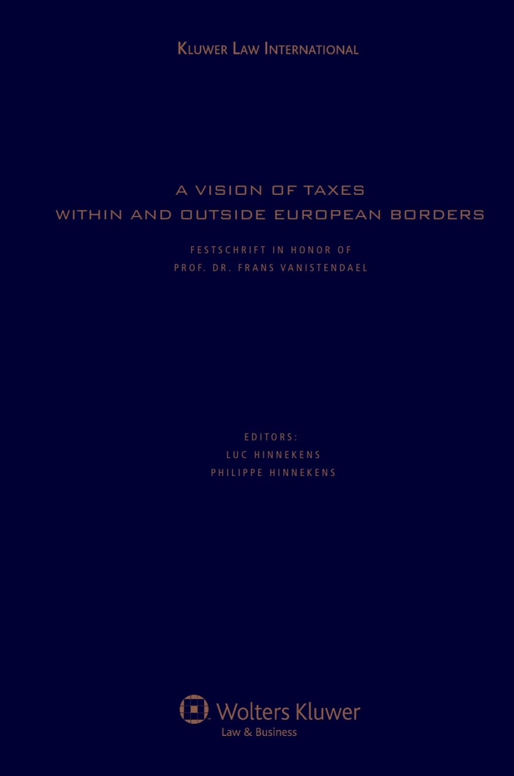 A Vision of Taxes within and outside European Borders 1st Edition â€“ PDF/EPUB Version Downloadable