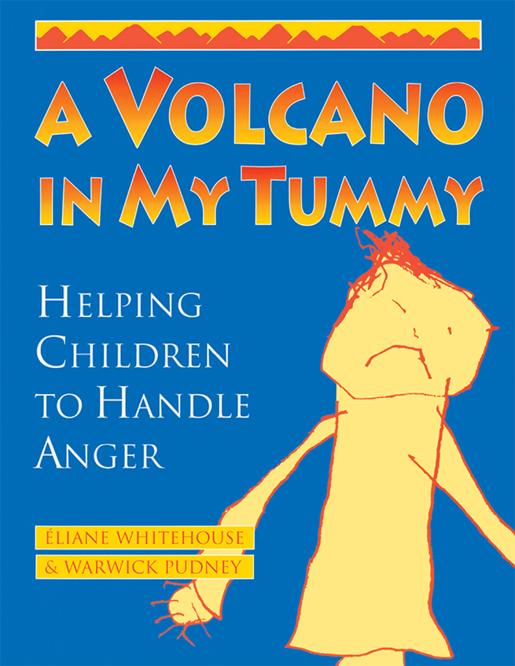 A Volcano in My Tummy Helping Children to Handle Anger - (PDF/EPUB Version)