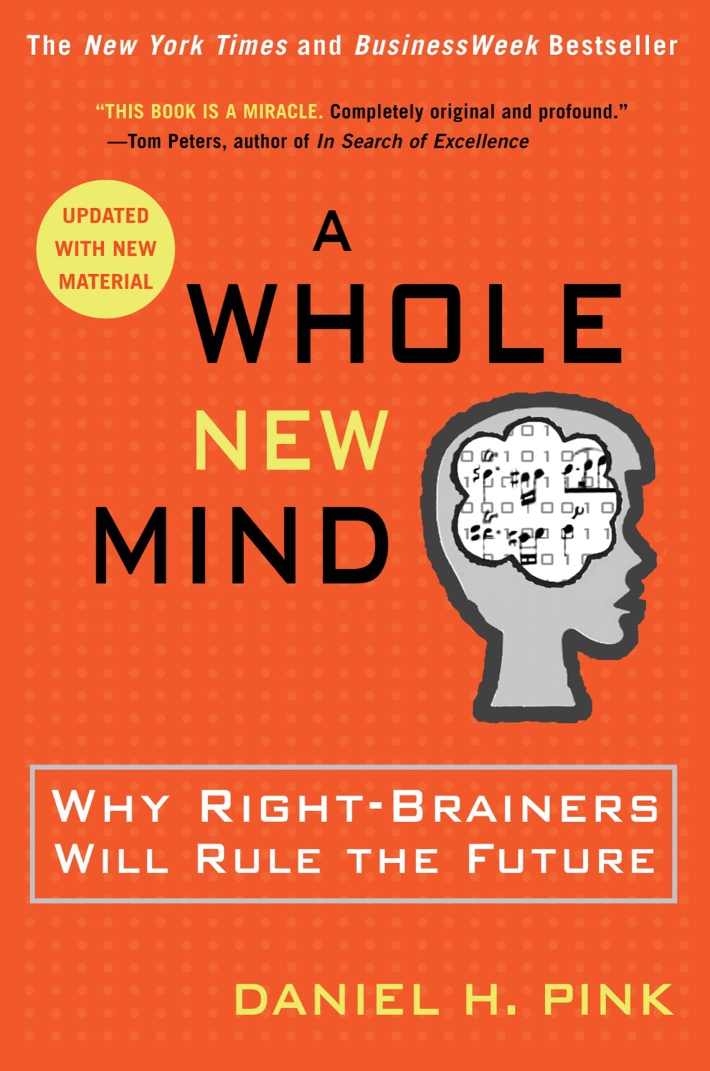A Whole New Mind Why Right-Brainers Will Rule the Future - (PDF/EPUB Version)