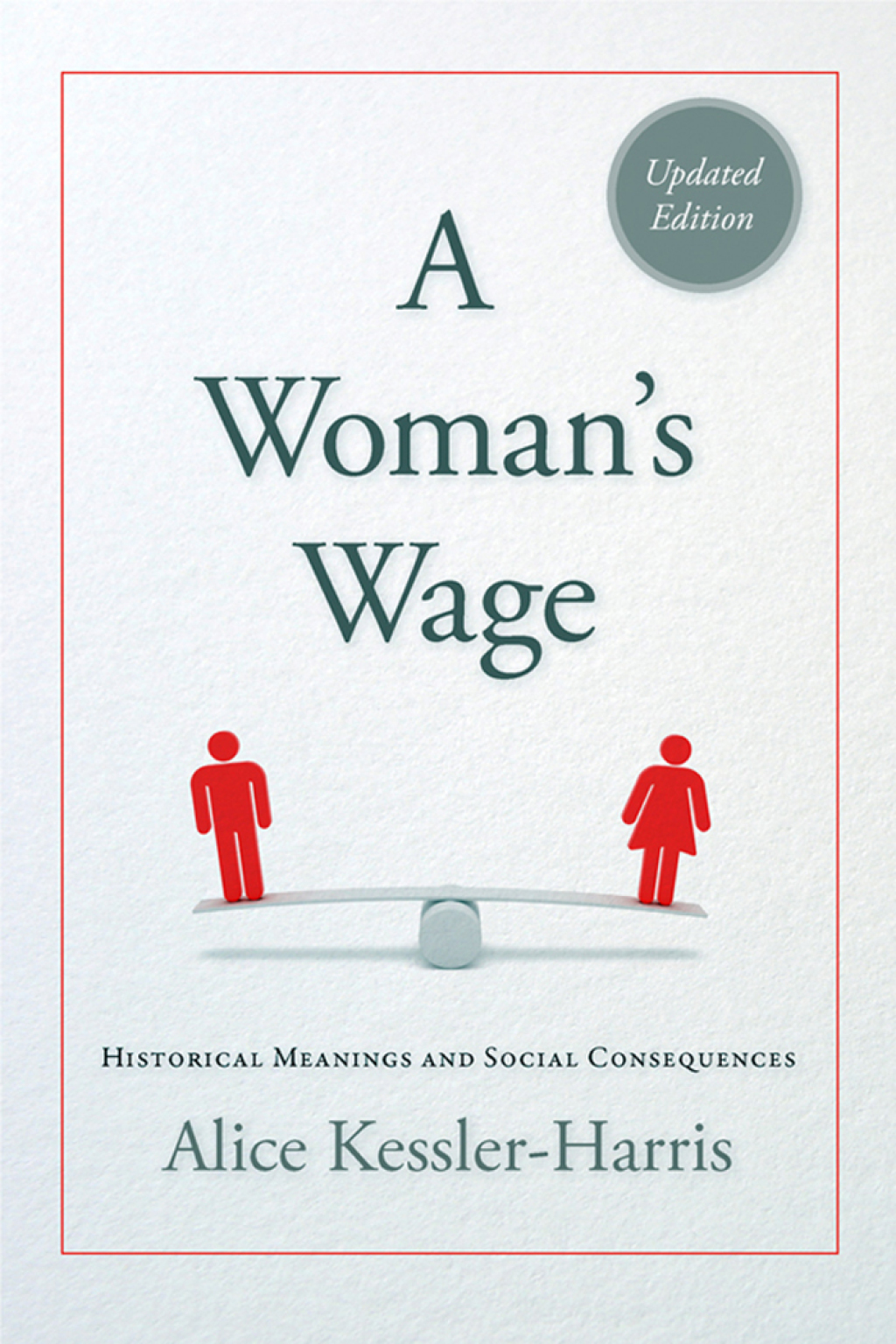 A Woman's Wage Historical Meanings and Social Consequences 2nd Edition - (PDF/EPUB Version)