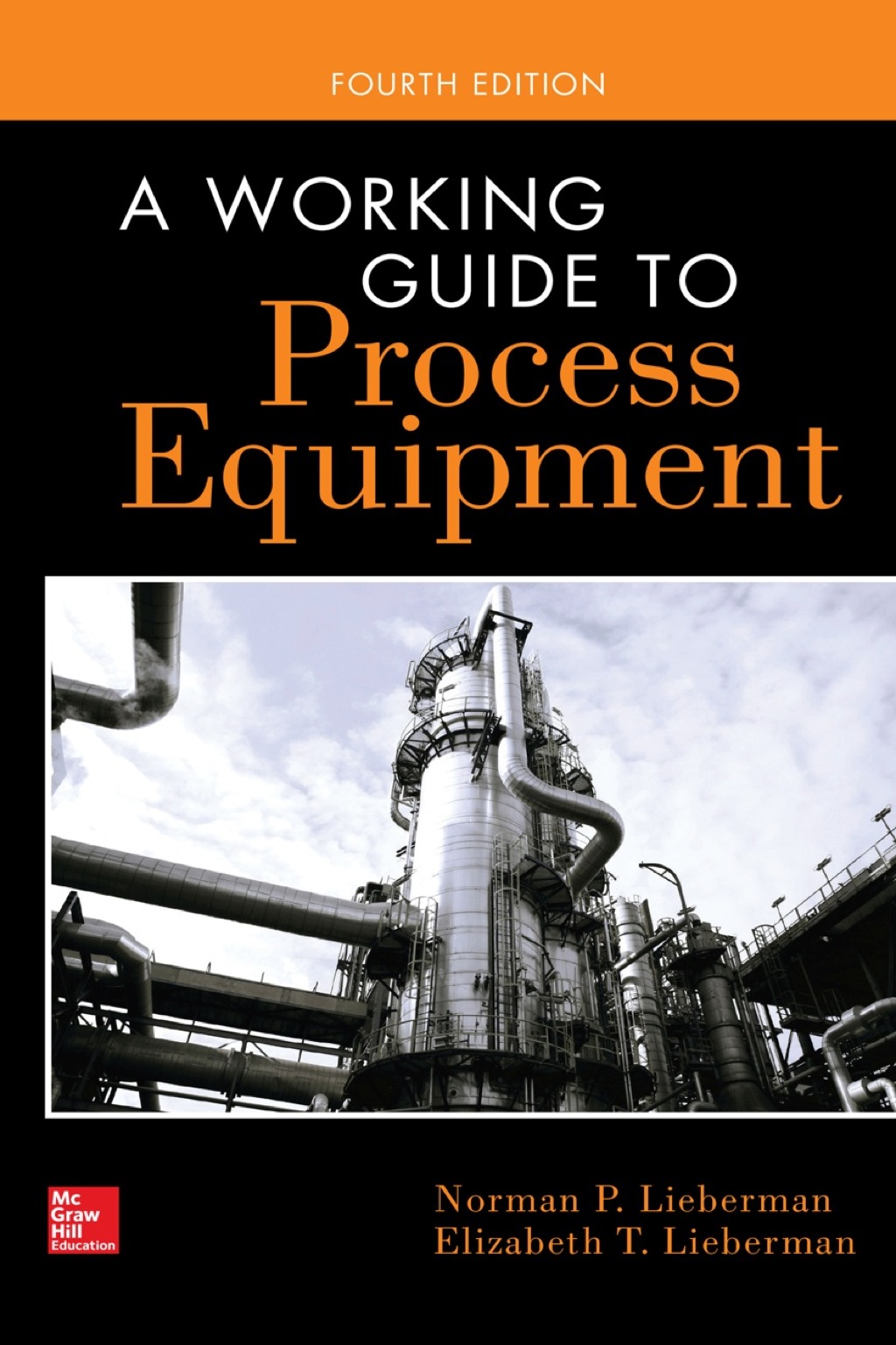 A Working Guide to Process Equipment 4th Edition â€“ PDF/EPUB Version Downloadable