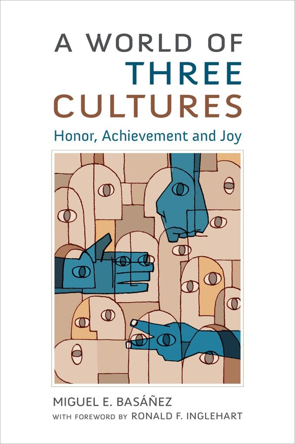 A World of Three Cultures Honor, Achievement and Joy  â€“ PDF/EPUB Version Downloadable