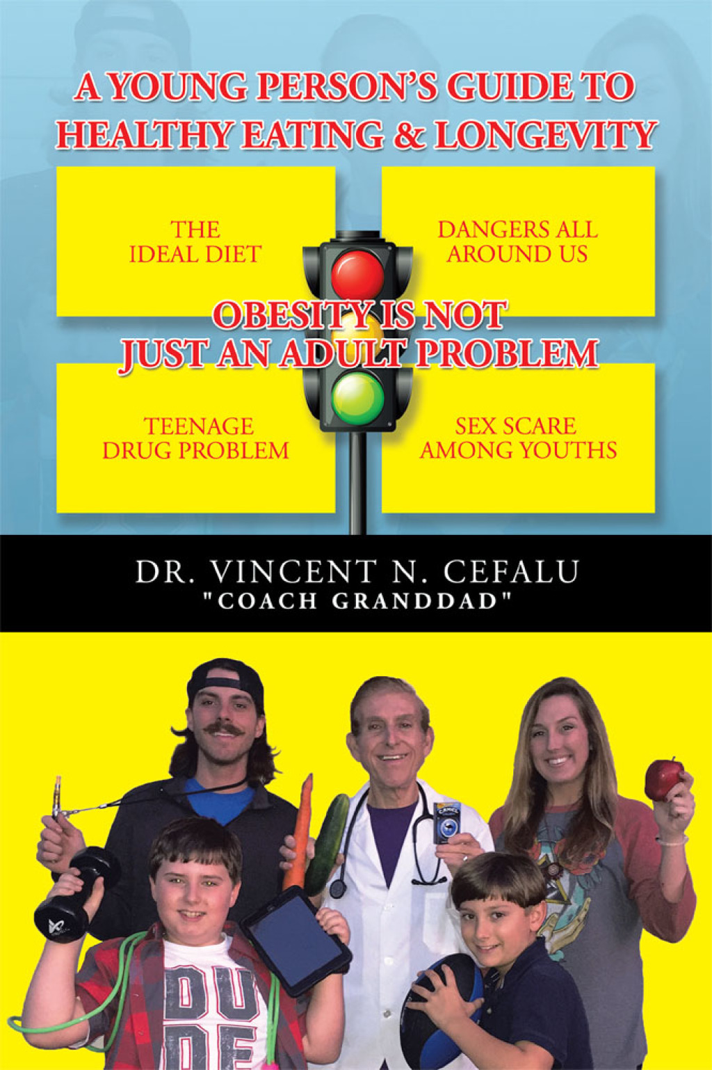 A Young Personâ€™S Guide to Healthy Eating & Longevity - (PDF/EPUB Version)