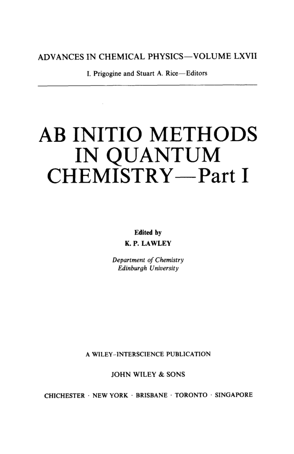 Ab Initio Methods in Quantum Chemistry, Part I AB INITIO Methods in Quantum Chemistry I 1st Edition â€“ PDF/EPUB Version Downloadable